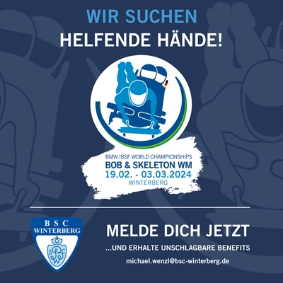 Helfende Hände für Bob&Skeleton WM gesucht 