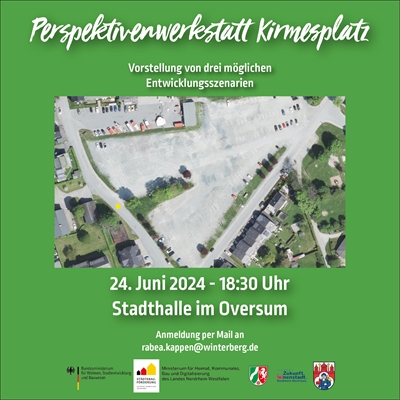 Stadt Winterberg lädt alle Bürgerinnen und Bürger zum Perspektivenwerkstatt Kirmesplatz am 24. Juni um 18.30 Uhr ein